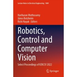 Robotics, Control and Computer Vision: Select Proceedings of ICRCCV 2022