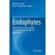 Endophytes: Potential Source of Compounds of Commercial and Therapeutic Applications