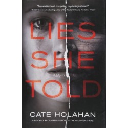 Lies She Told: A Novel