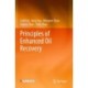 Principles of Enhanced Oil Recovery