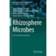 Rhizosphere Microbes: Soil and Plant Functions