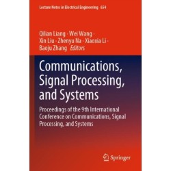 Communications, Signal Processing, and Systems: Proceedings of the 9th International Conference on Communications, Signal Processing, and Systems