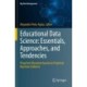 Educational Data Science: Essentials, Approaches, and Tendencies: Proactive Education based on Empirical Big Data Evidence