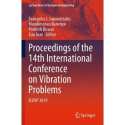 Proceedings of the 14th International Conference on Vibration Problems: ICOVP 2019