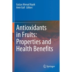 Antioxidants in Fruits: Properties and Health Benefits