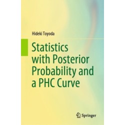 Statistics with Posterior Probability and a PHC Curve