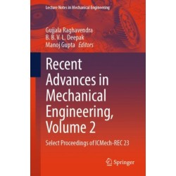 Recent Advances in Mechanical Engineering, Volume 2: Select Proceedings of ICMech-REC 23