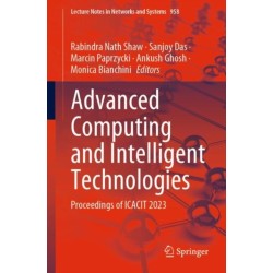 Advanced Computing and Intelligent Technologies: Proceedings of ICACIT 2023