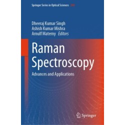 Raman Spectroscopy: Advances and Applications