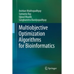 Multiobjective Optimization Algorithms for Bioinformatics