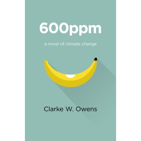 600ppm – a novel of climate change
