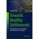 Towards Healthy Settlements: Health Implications of Residential Suburbanization in Guangzhou