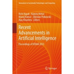 Recent Advancements in Artificial Intelligence: Proceedings of ICRAAI 2023