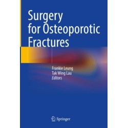 Surgery for Osteoporotic Fractures