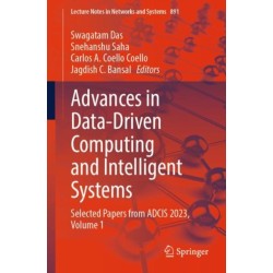 Advances in Data-Driven Computing and Intelligent Systems: Selected Papers from ADCIS 2023, Volume 1