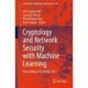 Cryptology and Network Security with Machine Learning: Proceedings of ICCNSML 2023