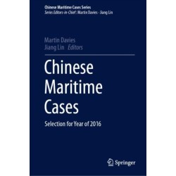 Chinese Maritime Cases: Selection for Year of 2016