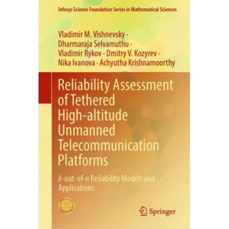 Reliability Assessment of Tethered High-altitude Unmanned Telecommunication Platforms: k-out-of-n Reliability Models and Applications