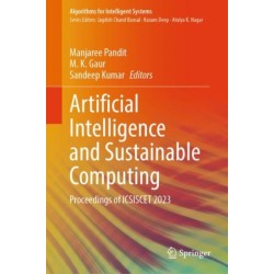 Artificial Intelligence and Sustainable Computing: Proceedings of ICSISCET 2023