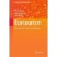 Ecotourism: Environment, Health, and Education