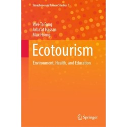 Ecotourism: Environment, Health, and Education