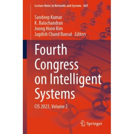 Fourth Congress on Intelligent Systems: CIS 2023, Volume 2
