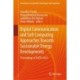 Digital Communication and Soft Computing Approaches Towards Sustainable Energy Developments: Proceedings of ISSETA 2023
