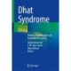Dhat Syndrome: Medical, Psychological and Sociocultural aspects