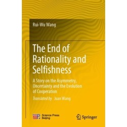 The End of Rationality and Selfishness: A Story on the Asymmetry, Uncertainty and the Evolution of Cooperation