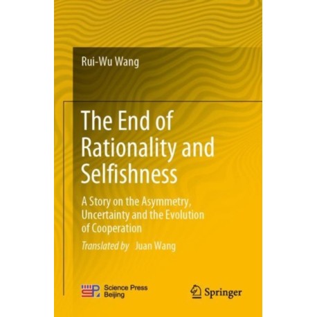 The End of Rationality and Selfishness: A Story on the Asymmetry, Uncertainty and the Evolution of Cooperation