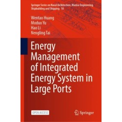 Energy Management of Integrated Energy System in Large Ports