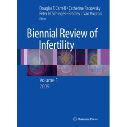 Biennial Review of Infertility: Volume 1