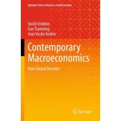 Contemporary Macroeconomics: New Global Disorder