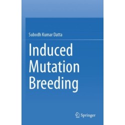 Induced Mutation Breeding
