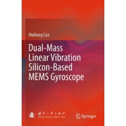 Dual-Mass Linear Vibration Silicon-Based MEMS Gyroscope