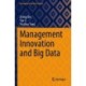 Management Innovation and Big Data