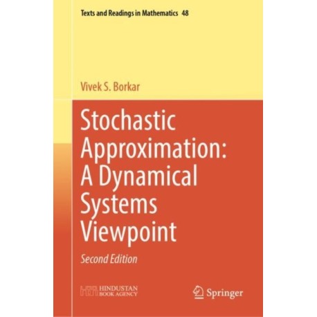 Stochastic Approximation: A Dynamical Systems Viewpoint