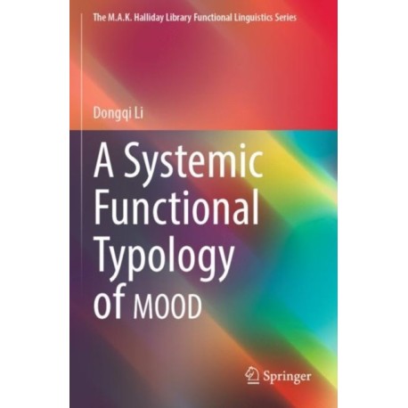 A Systemic Functional Typology of MOOD