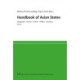 Handbook of Asian States: Part 1: Geography - History - Culture - Politics - Economy