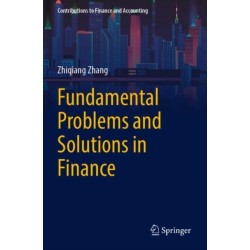 Fundamental Problems and Solutions in Finance