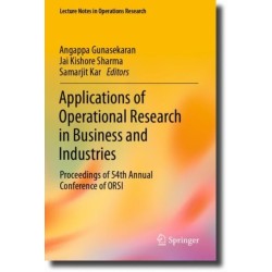 Applications of Operational Research in Business and Industries: Proceedings of 54th Annual Conference of ORSI