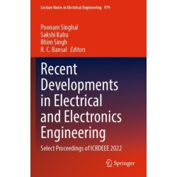 Recent Developments in Electrical and Electronics Engineering: Select Proceedings of ICRDEEE 2022
