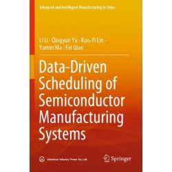 Data-Driven Scheduling of Semiconductor Manufacturing Systems