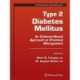 Type 2 Diabetes Mellitus:: An Evidence-Based Approach to Practical Management