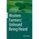 Women Farmers: Unheard Being Heard