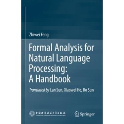 Formal Analysis for Natural Language Processing: A Handbook