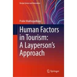 Human Factors in Tourism: A Layperson's Approach