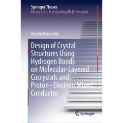 Design of Crystal Structures Using Hydrogen Bonds on Molecular-Layered Cocrystals and Proton–Electron Mixed Conductor