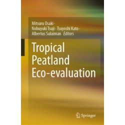 Tropical Peatland Eco-evaluation