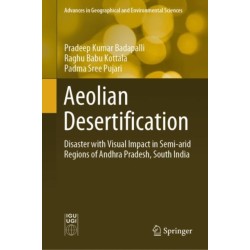 Aeolian Desertification: Disaster with Visual Impact in Semi-arid Regions of Andhra Pradesh, South India